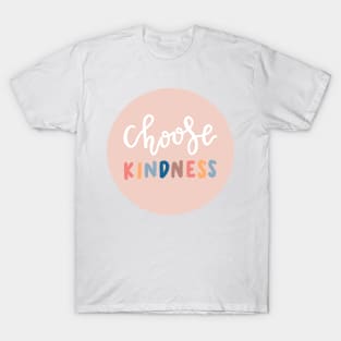 “choose kindness” circle T-Shirt